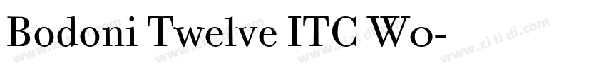 Bodoni Twelve ITC W0字体转换